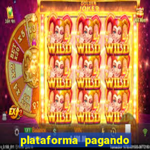 plataforma pagando no cadastro fortune tiger